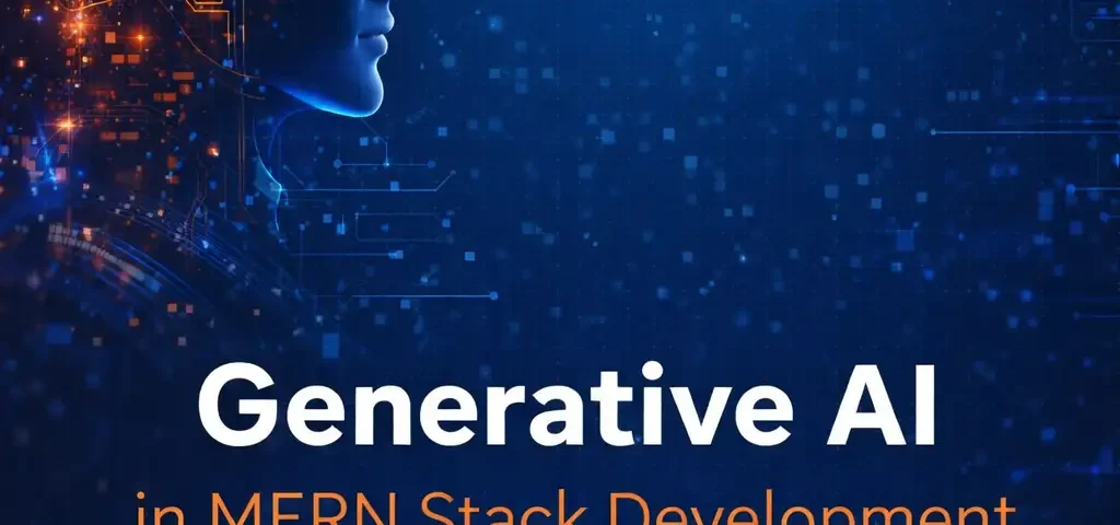 Generative AI in MERN Stack Development